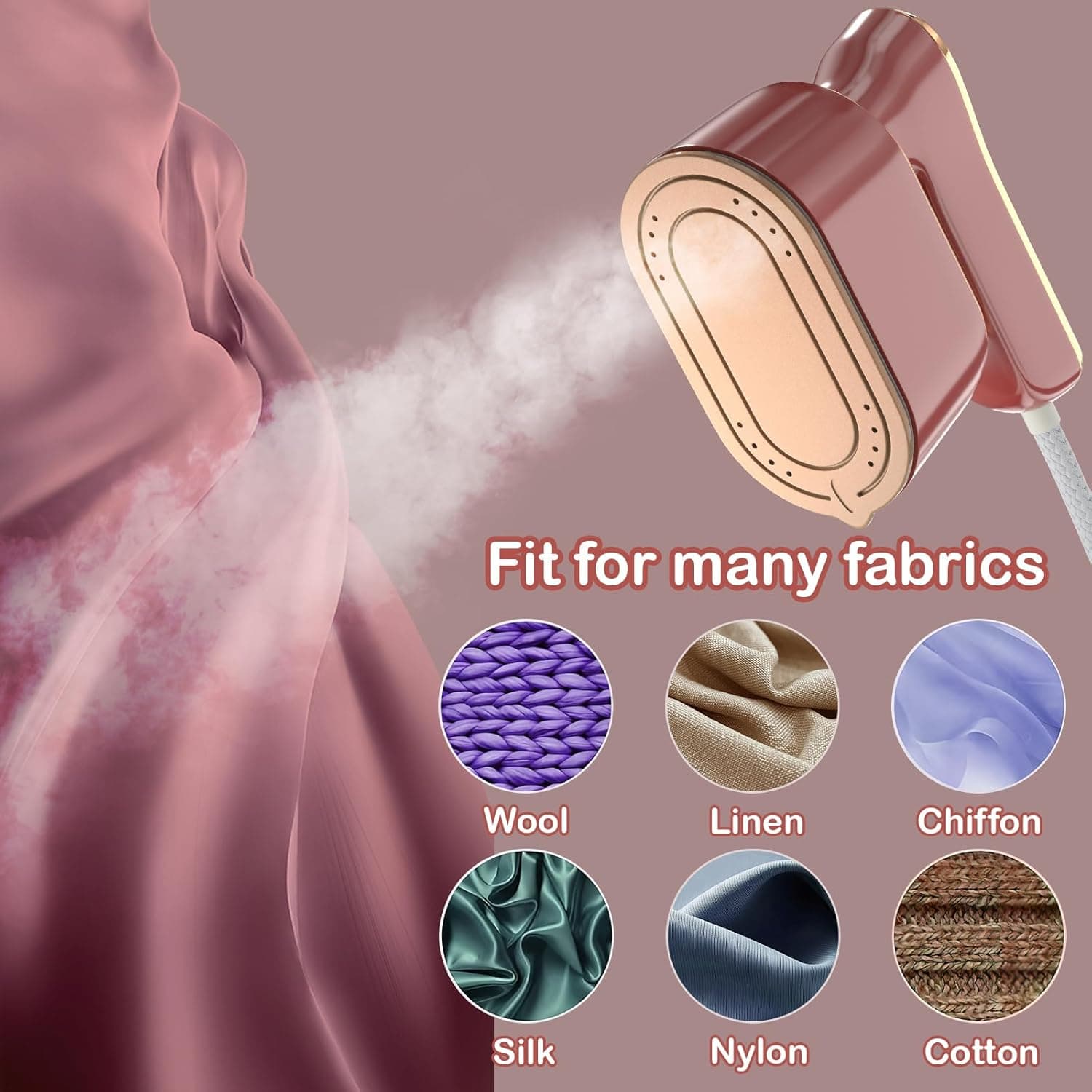 Fit for many fabrics: Wool, Linen, Chiffon, Silk, Nylon, Cotton