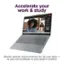 Accelerate your work & study - Boasts speedy responsiveness for all your apps - so you can multitask to your heart's content.