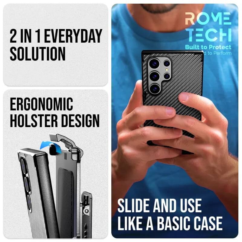 2 IN 1 EVERYDAY SOLUTION

ERGONOMIC HOLSTER DESIGN

SLIDE AND USE LIKE A BASIC CASE

ROME TECH
Built to Protect
Built to Perform