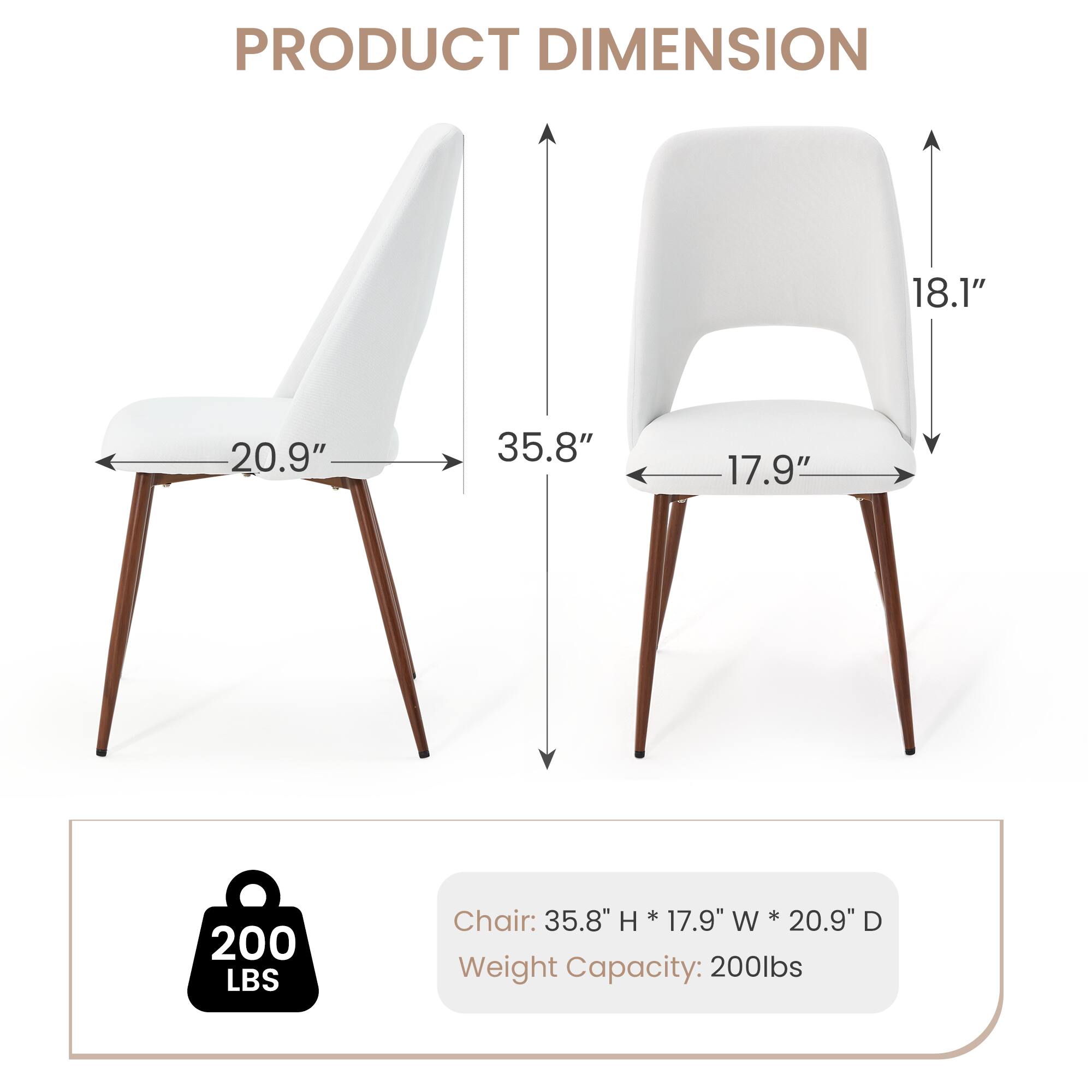 PRODUCT DIMENSION

Chair: 35.8" H * 17.9" W * 20.9" D

Weight Capacity: 200 lbs