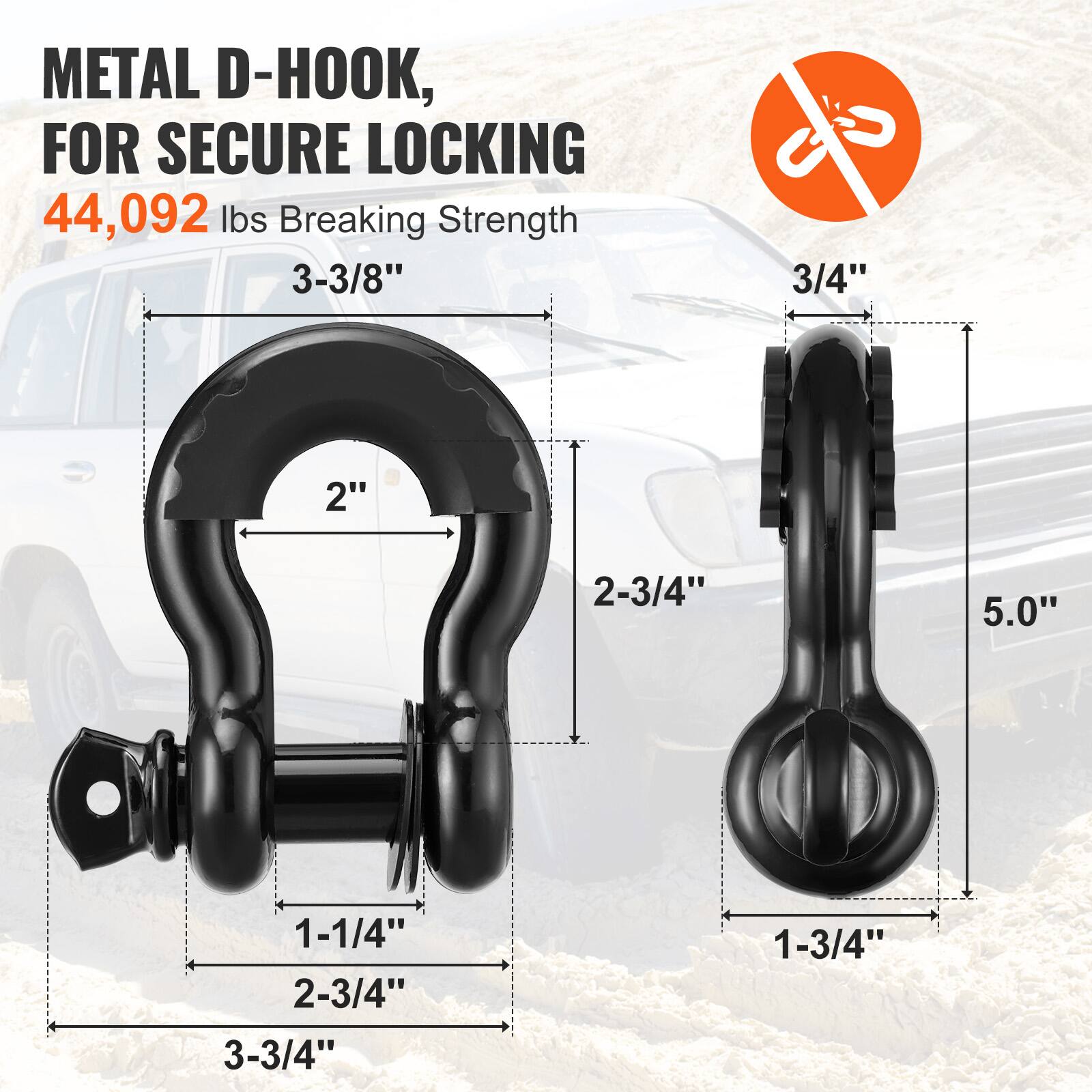 METAL D-HOOK, FOR SECURE LOCKING  
44,092 lbs Breaking Strength  

3-3/8"  
2"  
2-3/4"  
1-1/4"  
3-3/4"  
3/4"  
5.0"  
1-3/4"