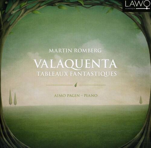 LAWO CLASSICS  
MARTIN ROMBERG  
VALAQUENTA  
TABLEAUX FANTASTIQUES  
AIMO PAGIN - PIANO