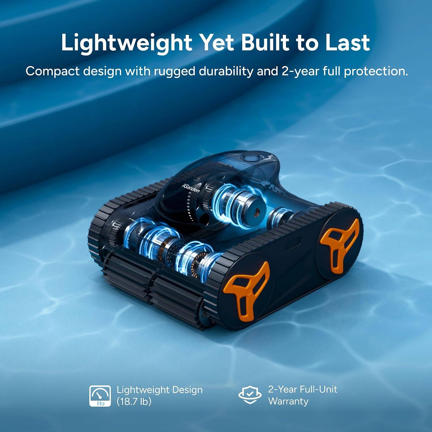 Lightweight Yet Built to Last  
Compact design with rugged durability and 2-year full protection.  

Lightweight Design  
18.7 lb  

2-Year Full-Unit Warranty
