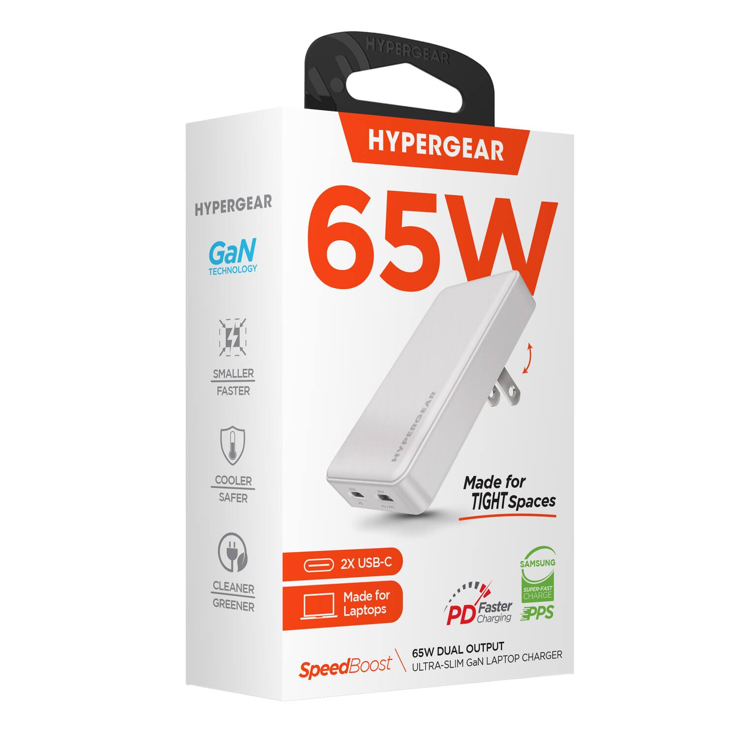 HYPERGEAR  
GaN TECHNOLOGY  
65W  
SMALLER FASTER COOLER SAFER  
Made for TIGHT Spaces  
2X USB-C  
Made for CHARGE GREENER Laptops  
Faster PD Charging  
EPPS  
65W DUAL OUTPUT  
GaN LAPTOP CHARGER  
SpeedBoost  
ULTRA-SLIM