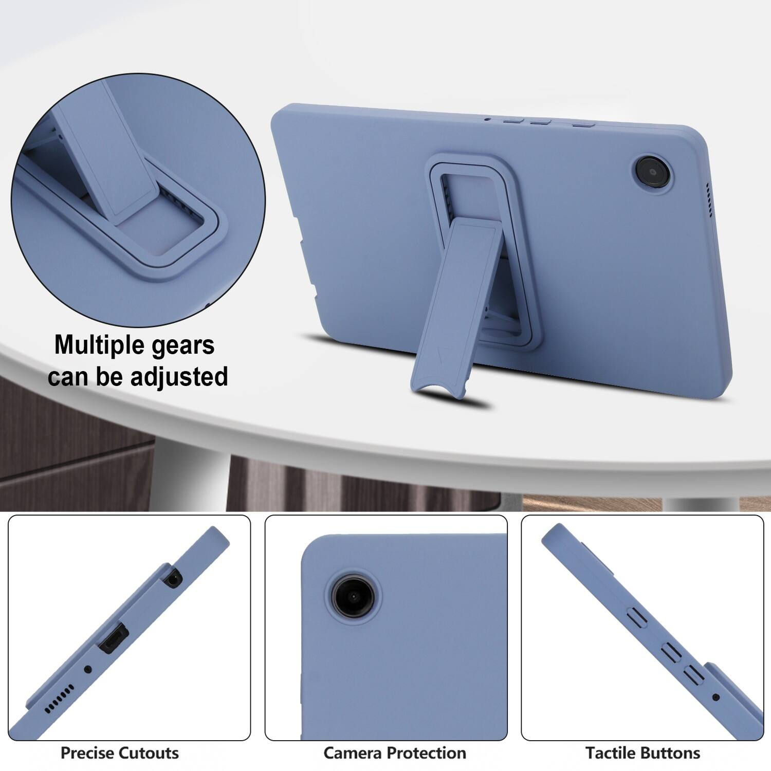 Multiple gears can be adjusted  
Precise Cutouts  
Camera Protection  
Tactile Buttons