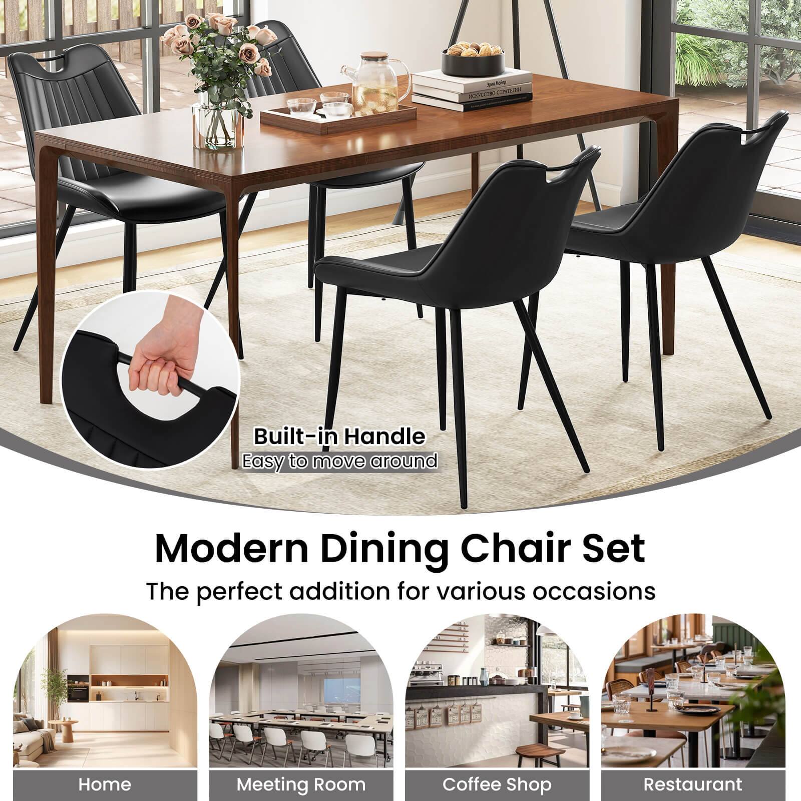 Built-in Handle  
Easy to move around  

Modern Dining Chair Set  
The perfect addition for various occasions  

Home  
Meeting Room  
Coffee Shop  
Restaurant