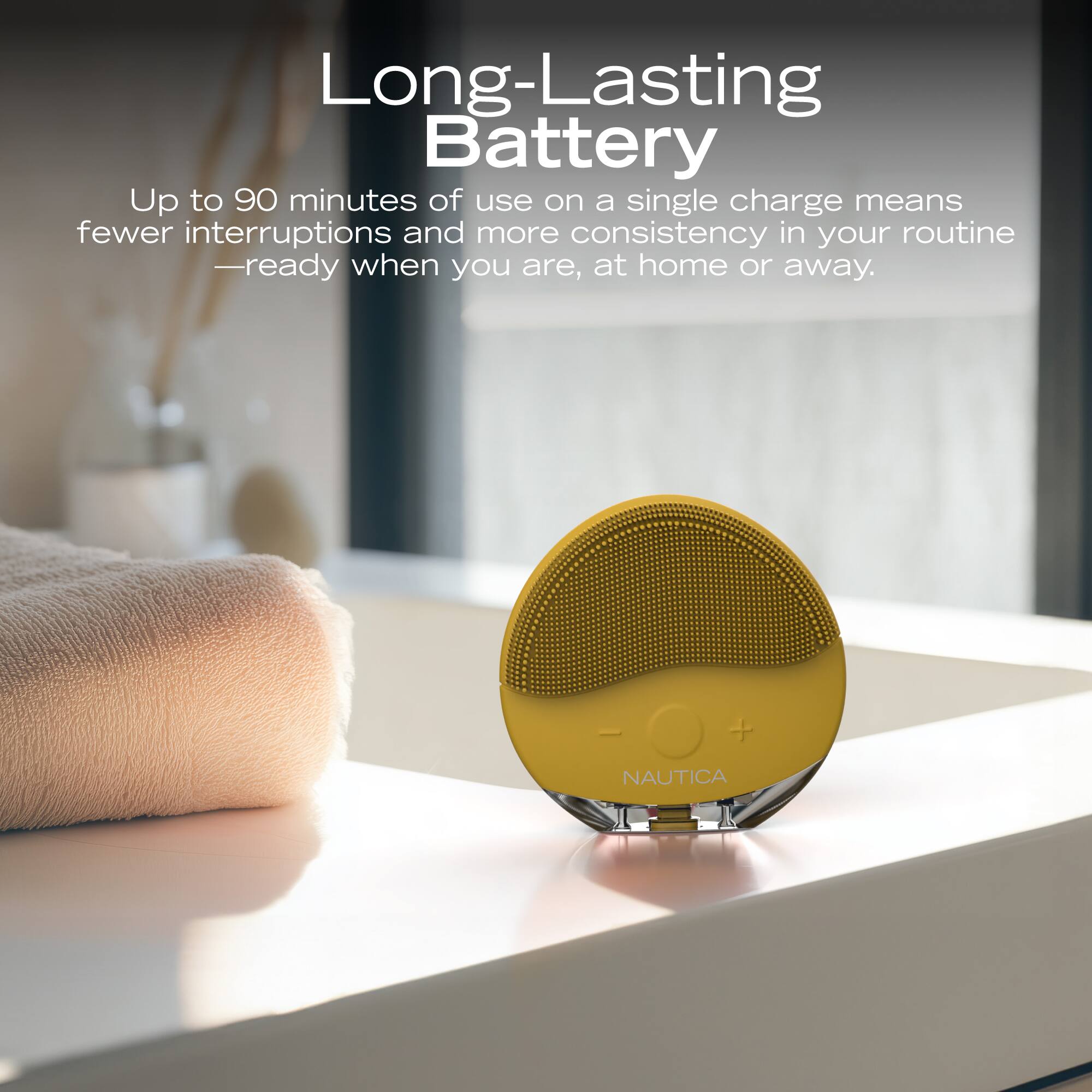 Long-Lasting Battery

Up to 90 minutes of use on a single charge means fewer interruptions and more consistency in your routine — ready when you are, at home or away.