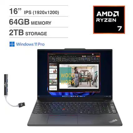 16" IPS (1920x1200)
64GB MEMORY
2TB STORAGE
AMD RYZEN 7
Windows 11 Pro