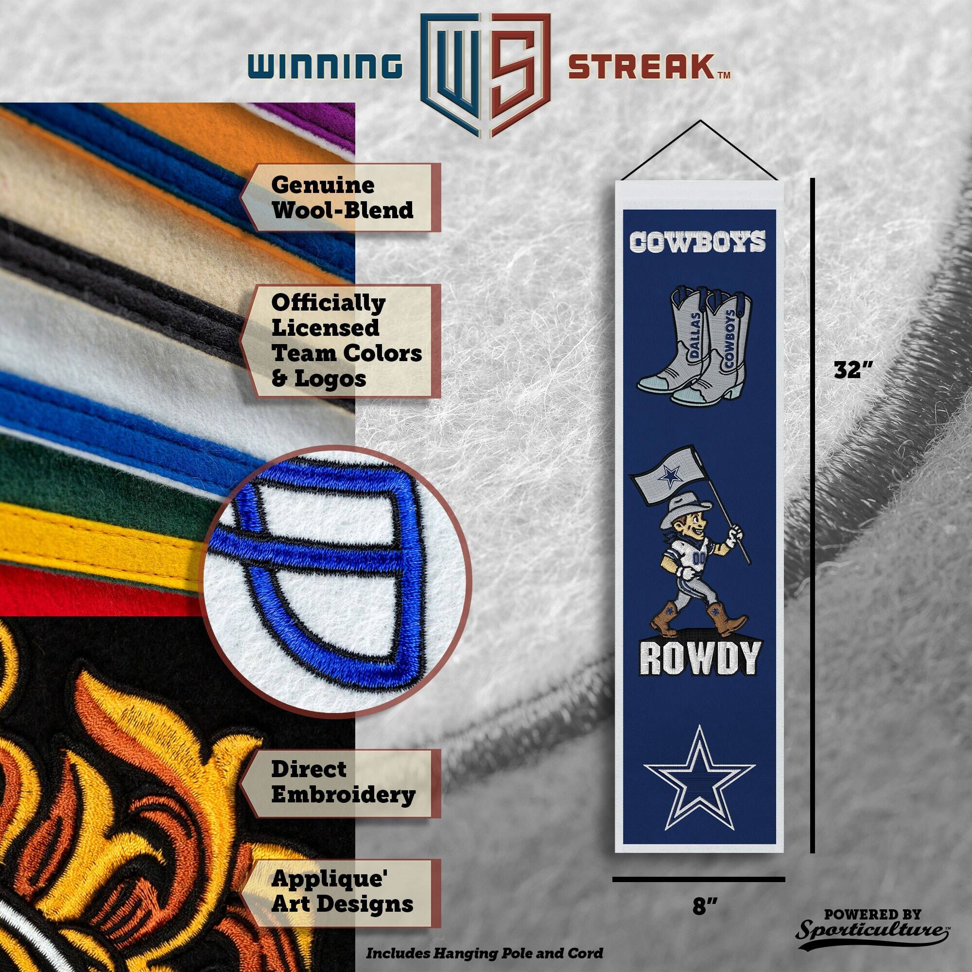 WINNING U 5 STREAK™ Genuine Wool-Blend COWBOYS Officially Licensed Team Colors & Logos DALLAS COWBOYS 32" ROWDY Direct Embroidery Applique' Art Designs Includes Hanging Pole and Cord 8" POWERED BY Sporticulture