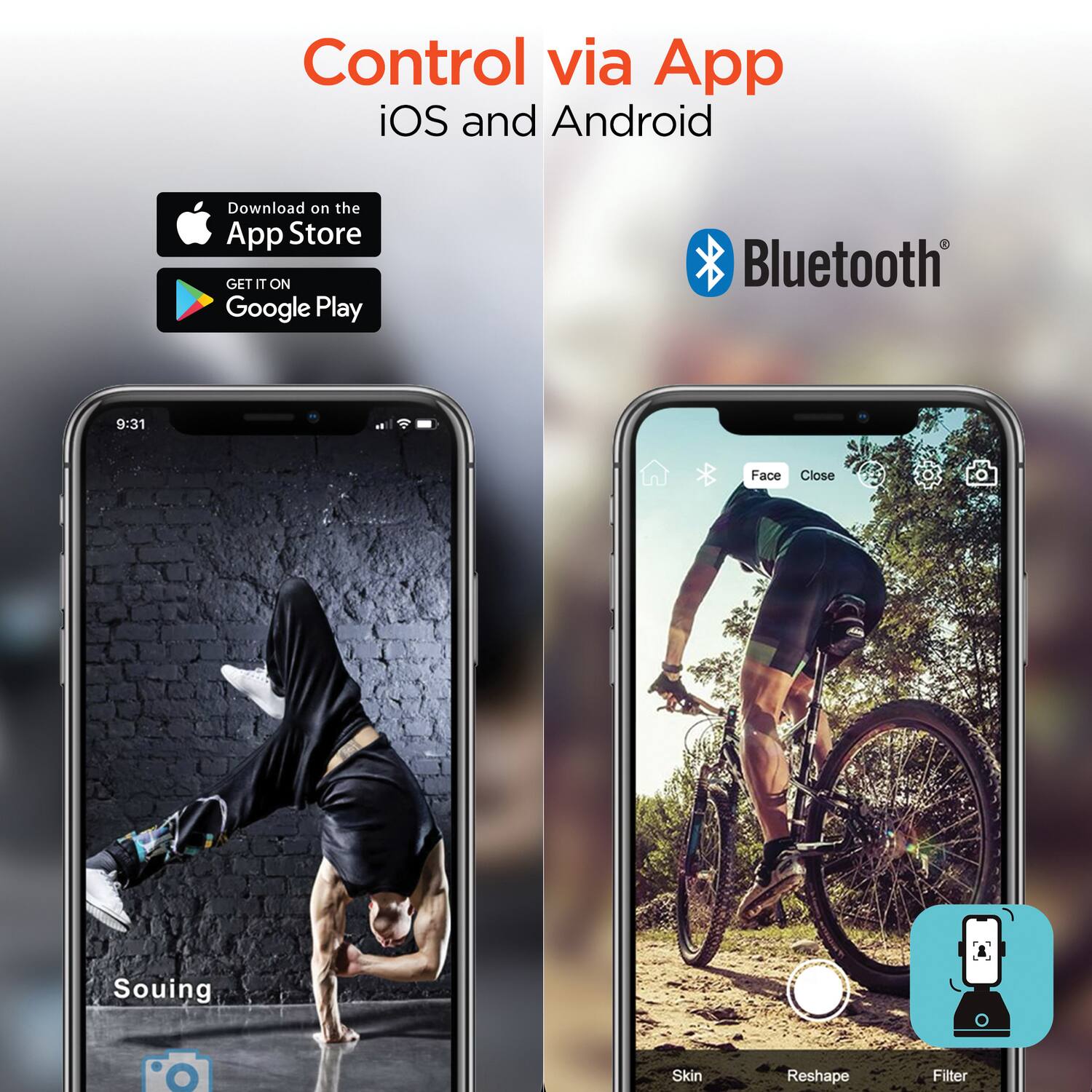 Control via App  
iOS and Android  

Download on the App Store  
GET IT ON Google Play  

Bluetooth  

9:31  

Face Close  
Skin Reshape Filter  

Souing