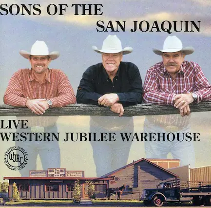 SONS OF THE SAN JOAQUIN
LIVE WESTERN JUBILEE WAREHOUSE
WESTERN JUBILEE RECORDING COMPANY
MCST HEART FOR A