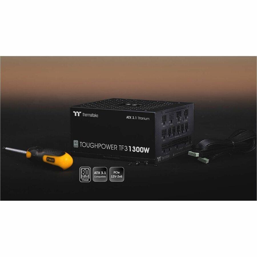 Thermaltake ATX 3.1 Titanium  
Toughpower TF3 1300W  
80+ Titanium  
ATX 3.1 Compatible  
12V-2x6  
PCIe Plus