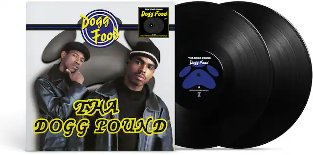 Dogg Food
THA DOGG POUND
Dogg Food
THA DOGG POUND
Dogg Food
A HS RSPAL
THA DOGG POUND