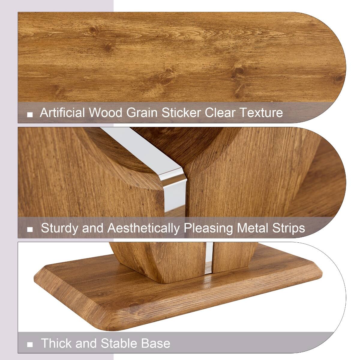- Artificial Wood Grain Sticker Clear Texture
- Sturdy and Aesthetically Pleasing Metal Strips
- Thick and Stable Base