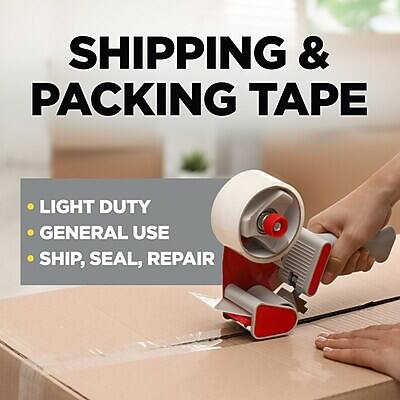 SHIPPING & PACKING TAPE

- LIGHT DUTY
- GENERAL USE
- SHIP, SEAL, REPAIR