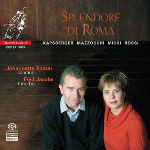 Johannette Zomer - Splendore Di Roma (Hybrid)  - SUPER-AUDIO CD