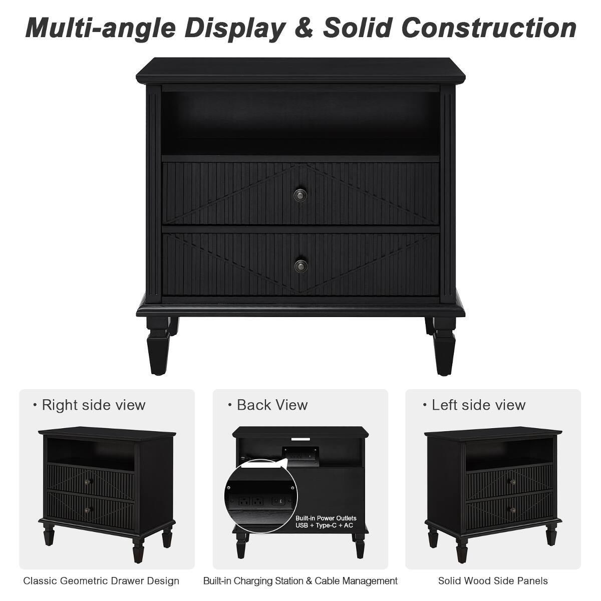 Multi-angle Display & Solid Construction

- Right side view
- Back View
- Left side view

Classic Geometric Drawer Design

Built-in Charging Station & Cable Management

Solid Wood Side Panels

Buit-in Power Outlets USB + Type-C + AC