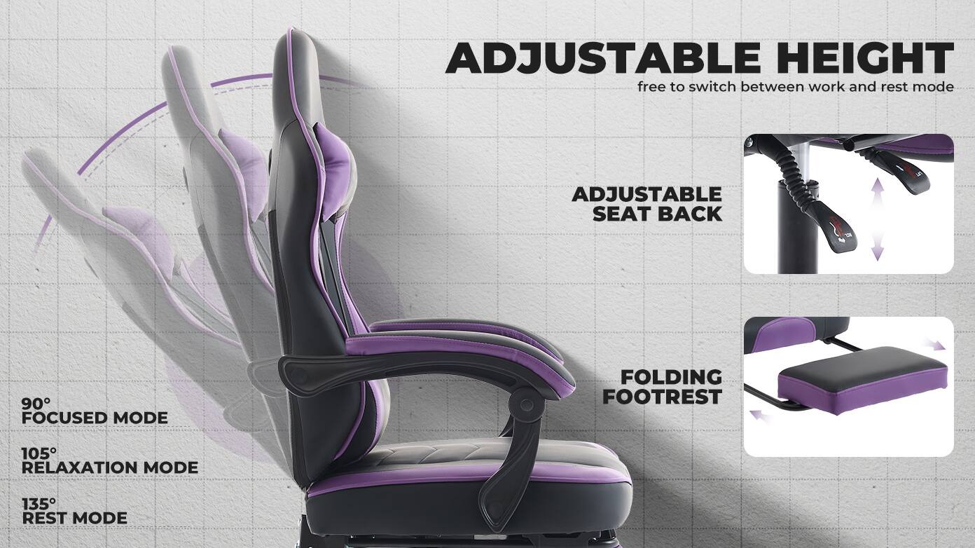 ADJUSTABLE HEIGHT  
free to switch between work and rest mode

ADJUSTABLE SEAT BACK

FOLDING FOOTREST

90° FOCUSED MODE

105° RELAXATION MODE

135° REST MODE