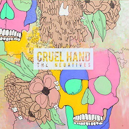 Cruel Hand - Negatives   - VINYL LP price history on PriceWatchPro