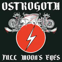 Ostrogoth - Full Moon's Eyes - Bi-Color Vinyl - VINYL LP