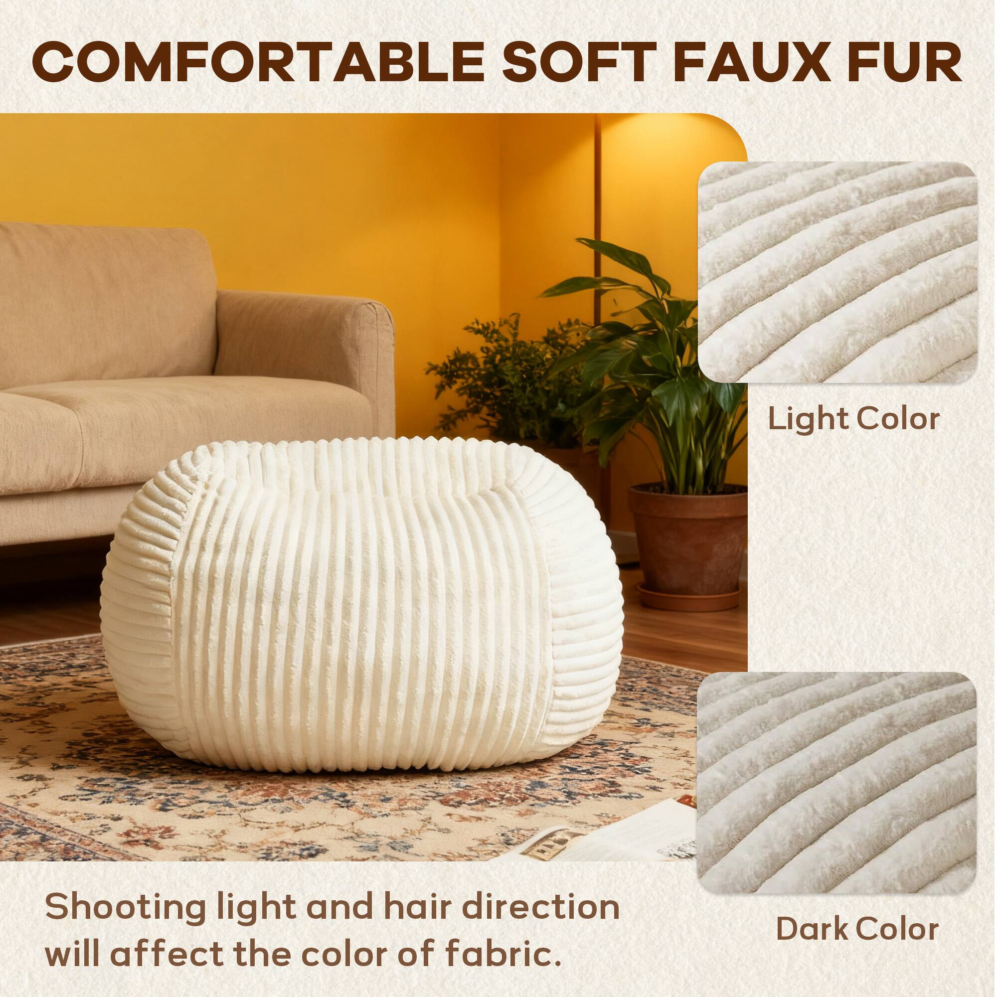 COMFORTABLE SOFT FAUX FUR

Light Color

Dark Color

Shooting light and hair direction will affect the color of fabric.
