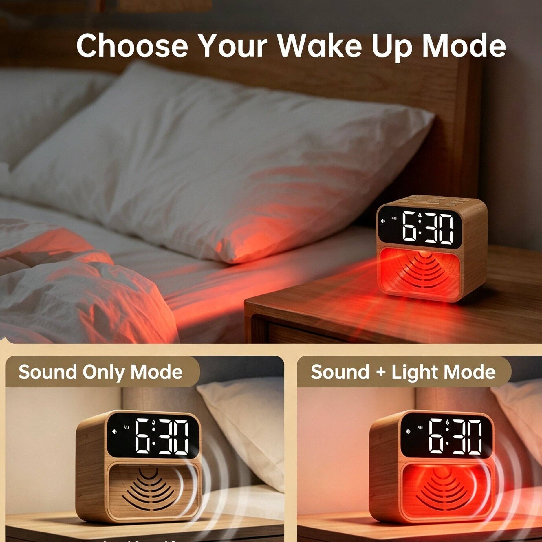 Choose Your Wake Up Mode

6:30

Sound Only Mode

Sound + Light Mode