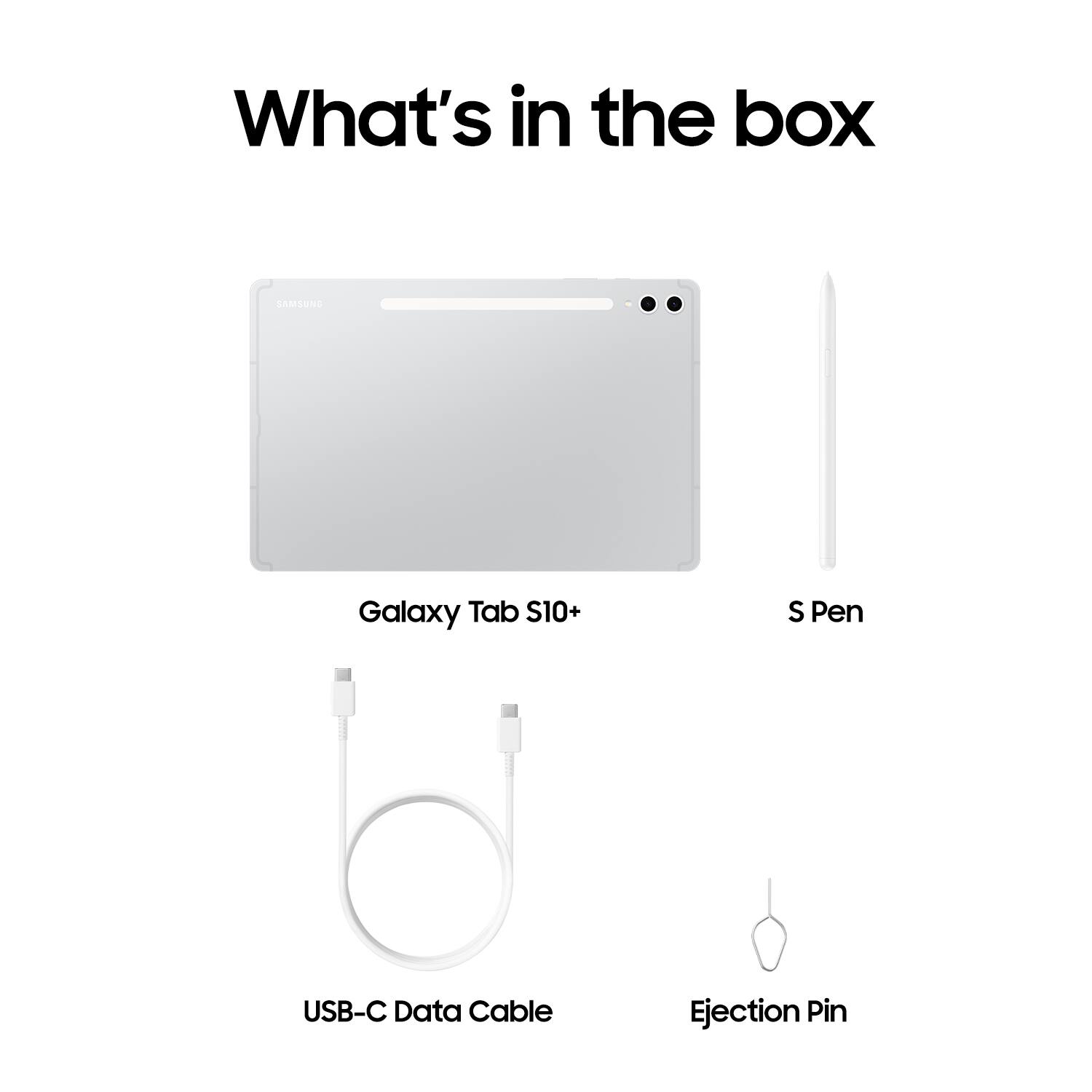 What's in the box: Samsung Galaxy Tab S10+, S Pen, USB-C Data Cable, Ejection Pin.