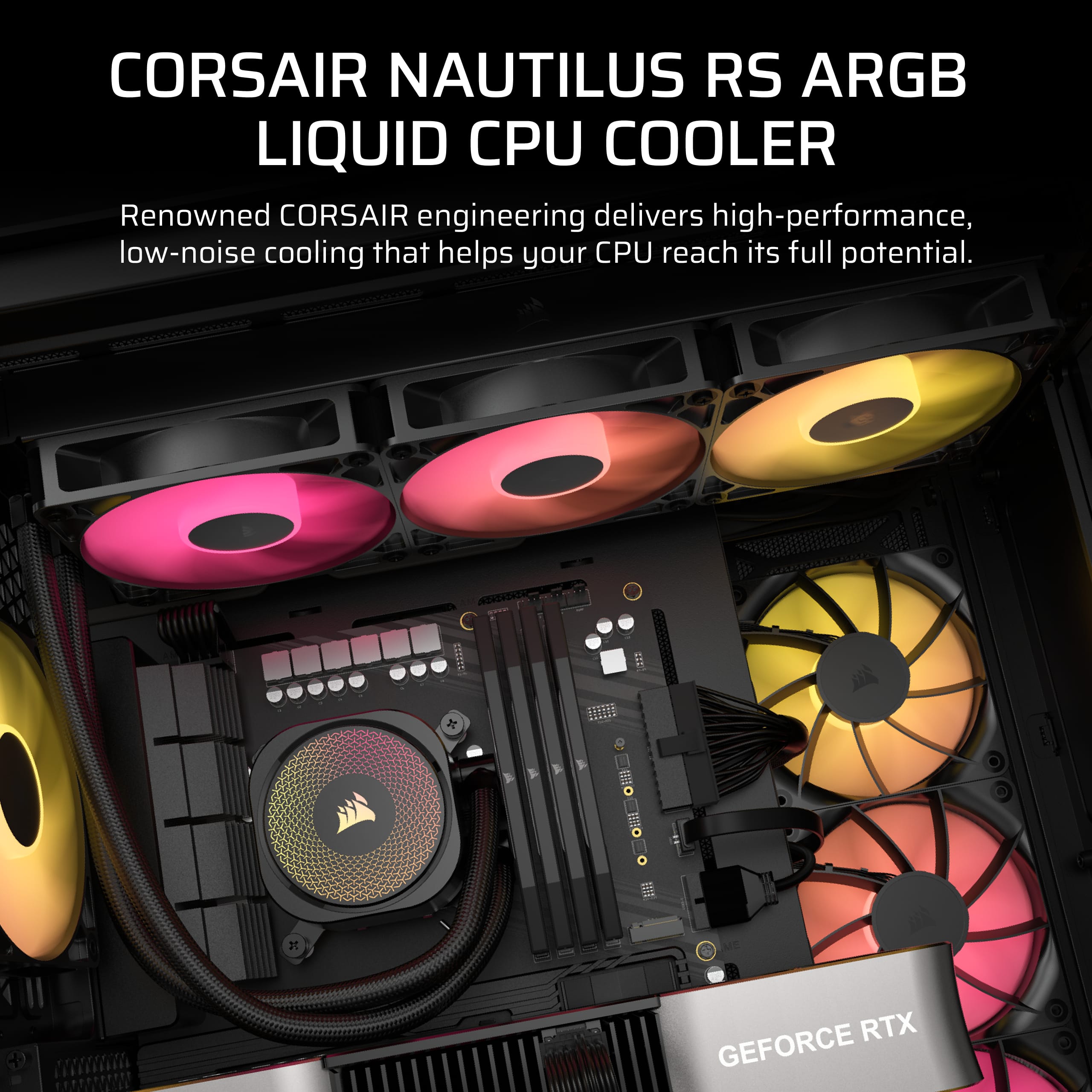 Corsair Nautilus RS ARGB Liquid CPU Cooler: Renowned Corsair engineering delivers high-performance, low-noise cooling that helps your CPU reach its full potential.