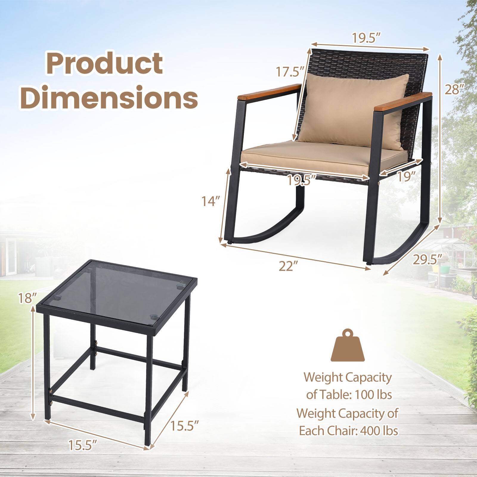 Product Dimensions: 17.5" x 19.5" x 28" x 14" x 19.5" x 19" x 22" x 29.5" x 18" x 15.5" x 15.5"  
Weight Capacity of Table: 100 lbs  
Weight Capacity of Each Chair: 400 lbs