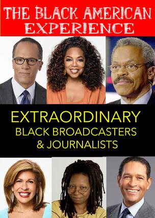 Front. Extraordinary Black Broadcasters and Journalists - The Great Communicators - DVD.