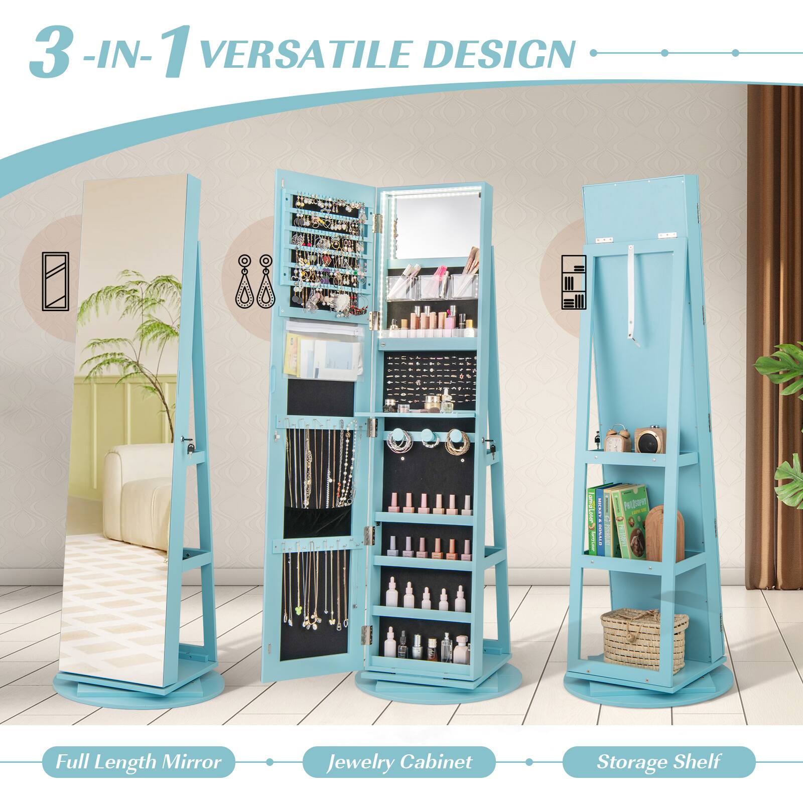 3-IN-1 VERSATILE DESIGN

Full Length Mirror

Jewelry Cabinet

Storage Shelf