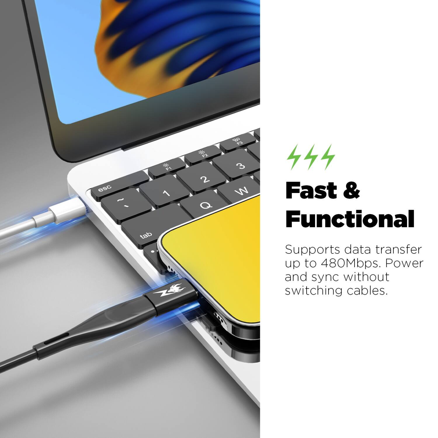 Fast & Functional

Supports data transfer up to 480Mbps. Power and sync without switching cables.