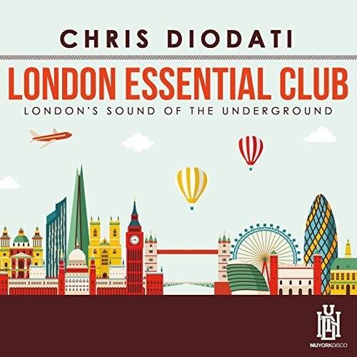 Chris Diodati - London Essential Club - London's Sound Of The Underground   - COMPACT DISCS [CD]