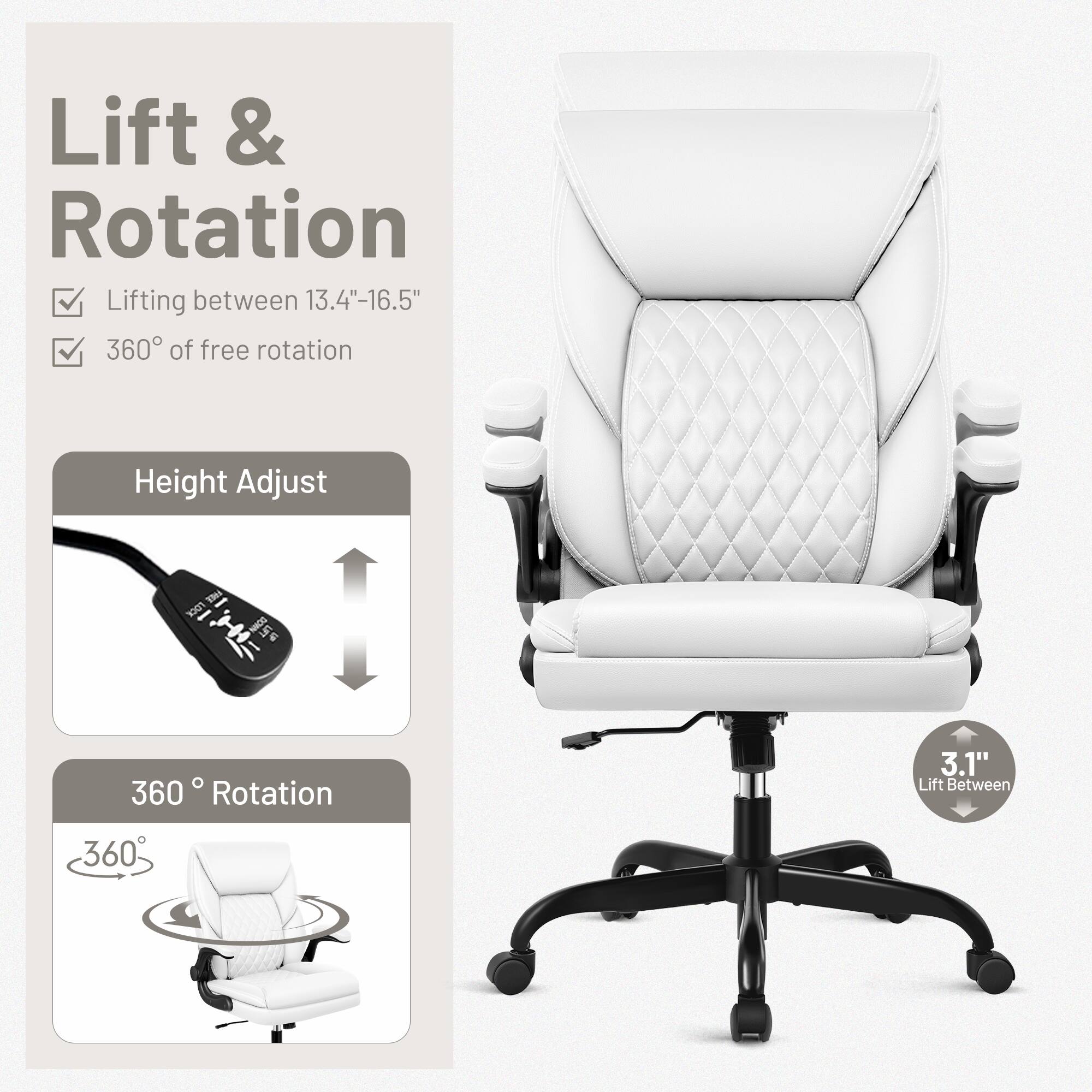 Lift & Rotation  
Lifting between 13.4"-16.5"  
360° of free rotation  

Height Adjust  
FREE LOCK  

360° Rotation  
3.1" Lift Between
