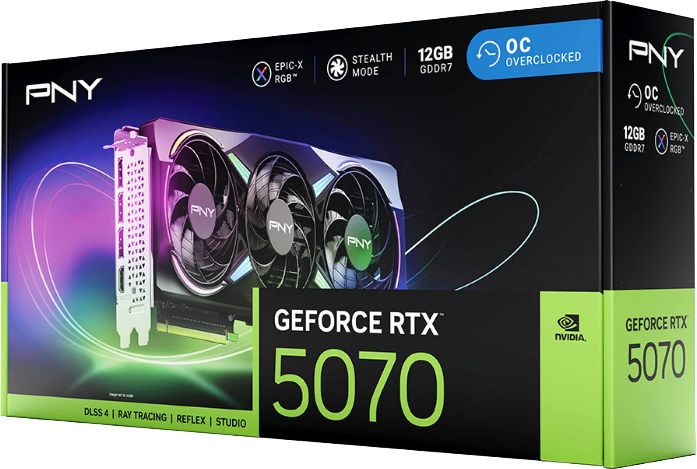 PNY EPIC-X X RGB T STEALTH 12GB MODE GDDR7 OC OVERCLOCKED  
12GB EPIC-X GDDR7 RGB  
PNY  
DLSS 4 | RAY TRACING | REFLEX | STUDIO  
GEFORCE RTX 5070  
NVIDIA