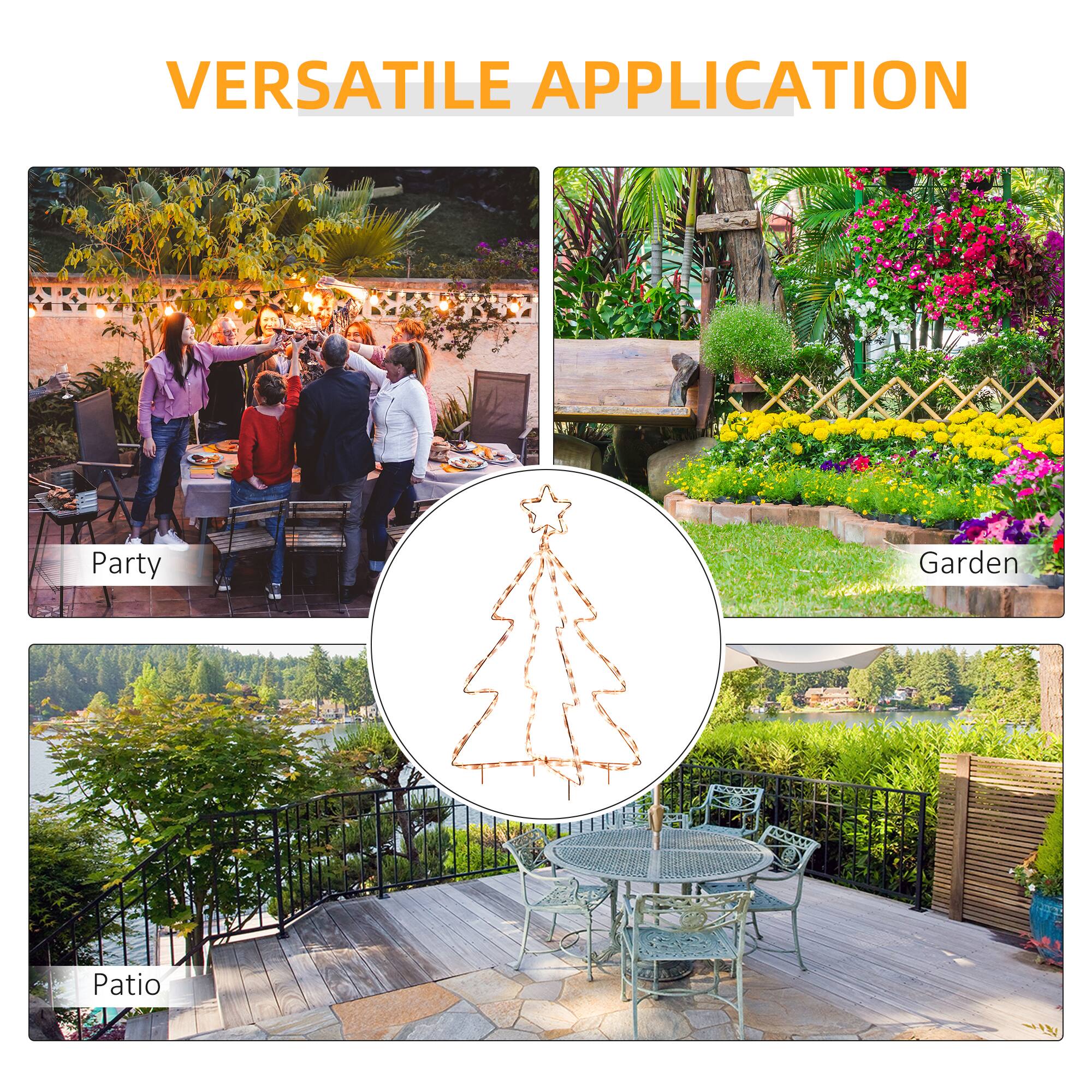 VERSATILE APPLICATION

- Party
- Garden
- Patio