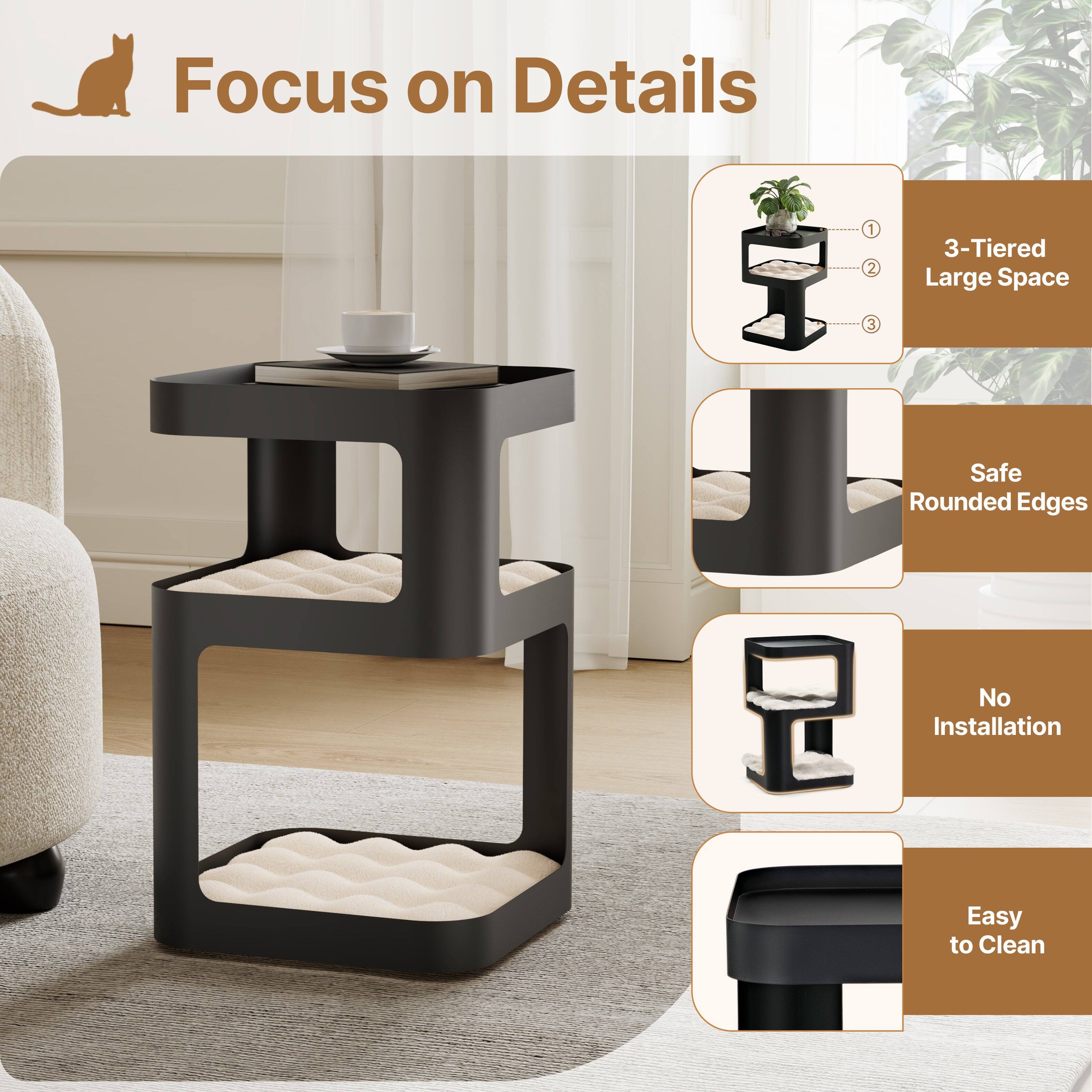 Focus on Details

- 3-Tiered Large Space
- Safe Rounded Edges
- No Installation
- Easy to Clean