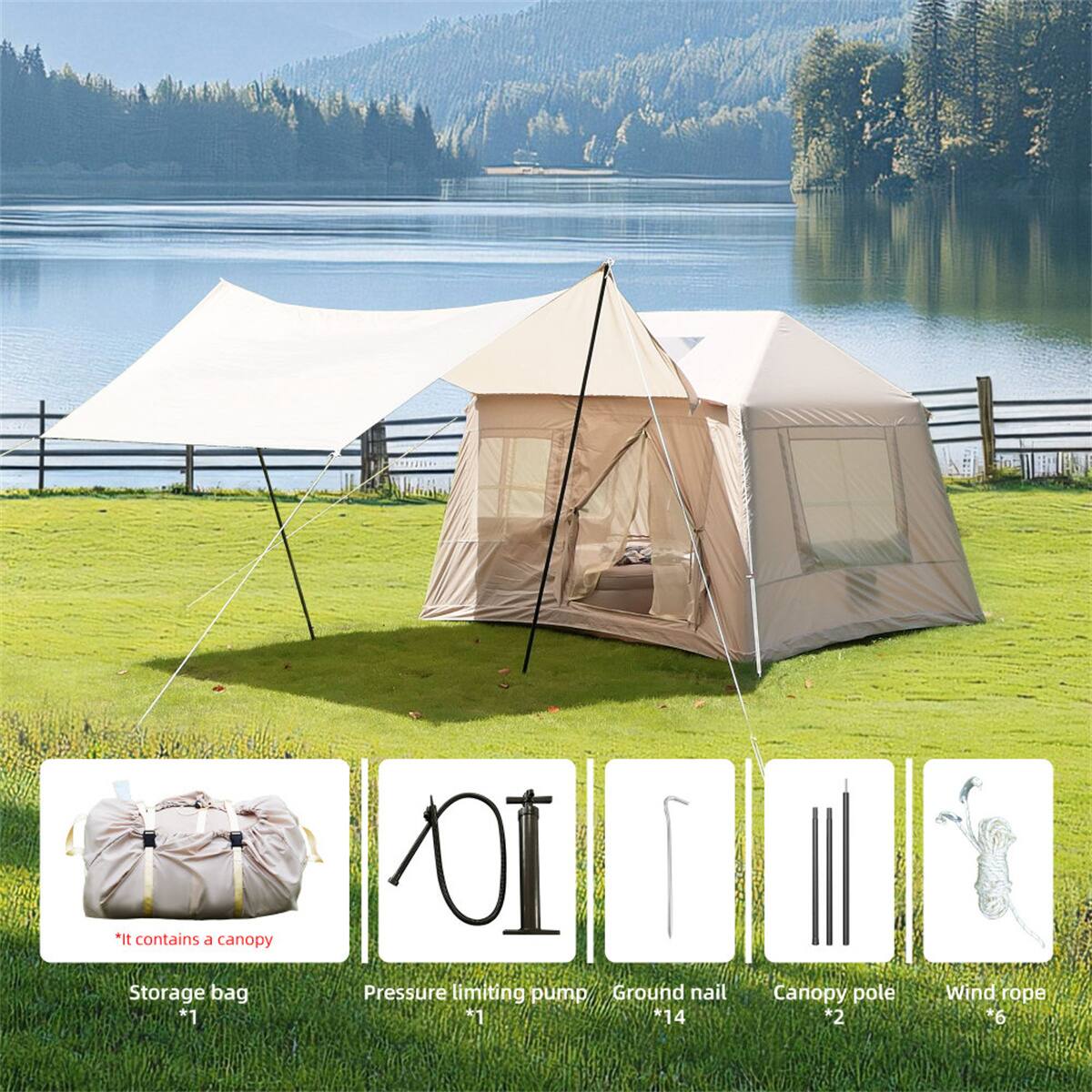 *It contains a canopy  
Storage bag *1  
Pressure limiting pump *1  
Ground nail *14  
Canopy pole *2  
Wind rope *6