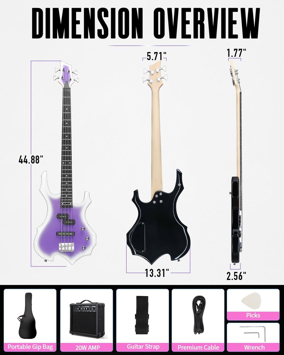DIMENSION OVERVIEW  
5.71"  
1.77"  
44.88"  
13.31"  
2.56"  

Picks  
Portable Gip Bag  
20W AMP  
Guitar Strap  
Premium Cable  
Wrench