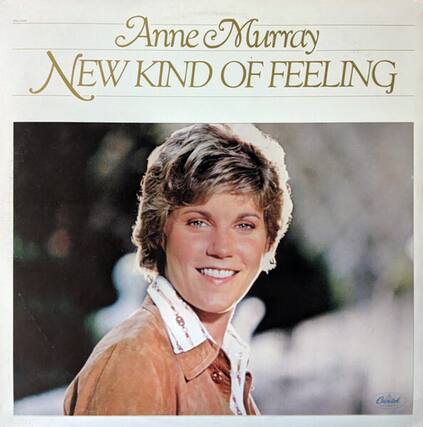 Anne Murray
NEW KIND OF FEELING