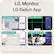 LG Monitor
LG Switch App
Virtual wallpaper
Smart screen split
Manage scheduler
Launch a video call
*To download the latest version of the LG Switch app, visit LG.com.