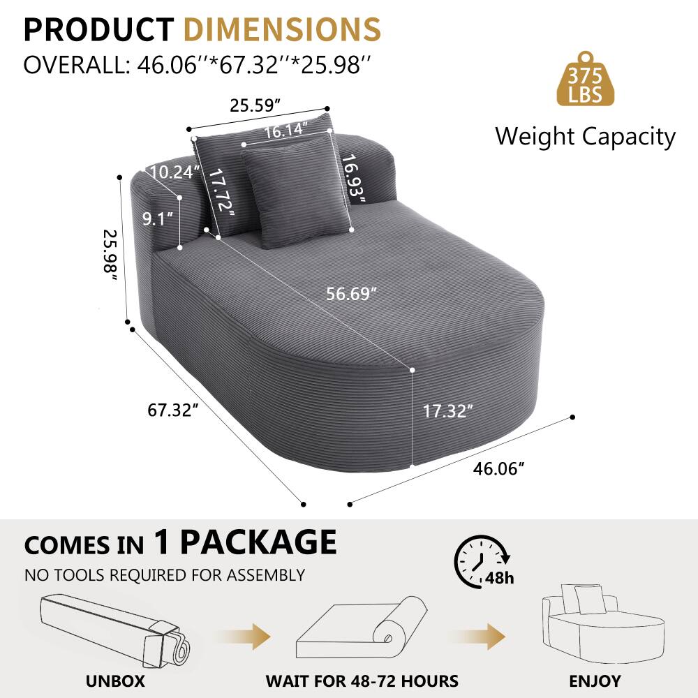 PRODUCT DIMENSIONS  
OVERALL: 46.06" *67.32"*25.98"  
25.59"  
16.14"  
10.24"  
17.72"  
16.93"  
9.1"  
25.98"  
56.69"  
375 LBS Weight Capacity  
67.32"  
17.32"  
46.06"  

COMES IN 1 PACKAGE  
NO TOOLS REQUIRED FOR ASSEMBLY  
UNBOX  
WAIT FOR 48-72 HOURS  
ENJOY
