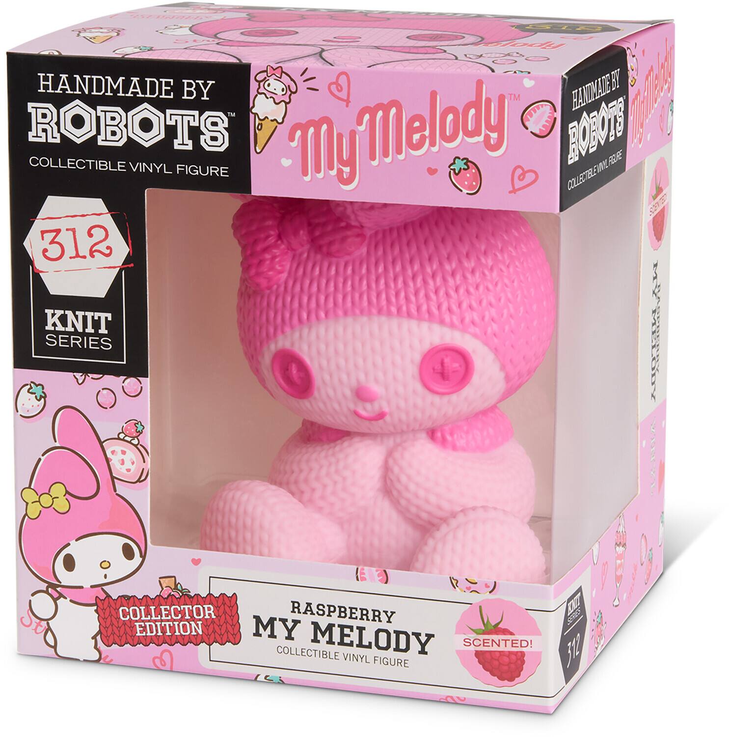 HANDMADE BY ROBOTS  
COLLECTIBLE VINYL FIGURE  

My Melody  
COLLECTOR EDITION  
RASPBERRY SCENTED!  
COLLECTIBLE VINYL FIGURE  

312  
KNIT SERIES  

HANDMADE BY ROBOTS  
COLLECTIBLE VINYL FIGURE  

My Melody  
COLLECTOR EDITION  
RASPBERRY SCENTED!  
COLLECTIBLE VINYL FIGURE  

312