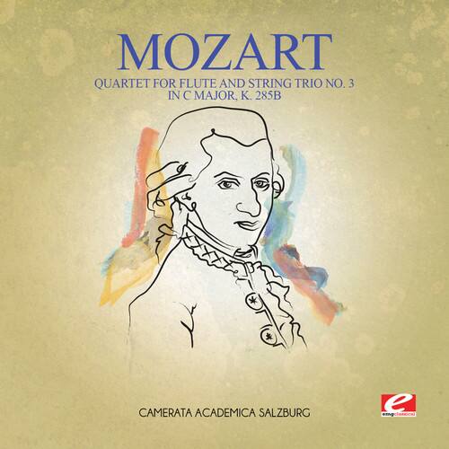MOZART  
QUARTET FOR FLUTE AND STRING TRIO NO. 3 IN C MAJOR, K. 285B  

CAMERATA ACADEMICA SALZBURG