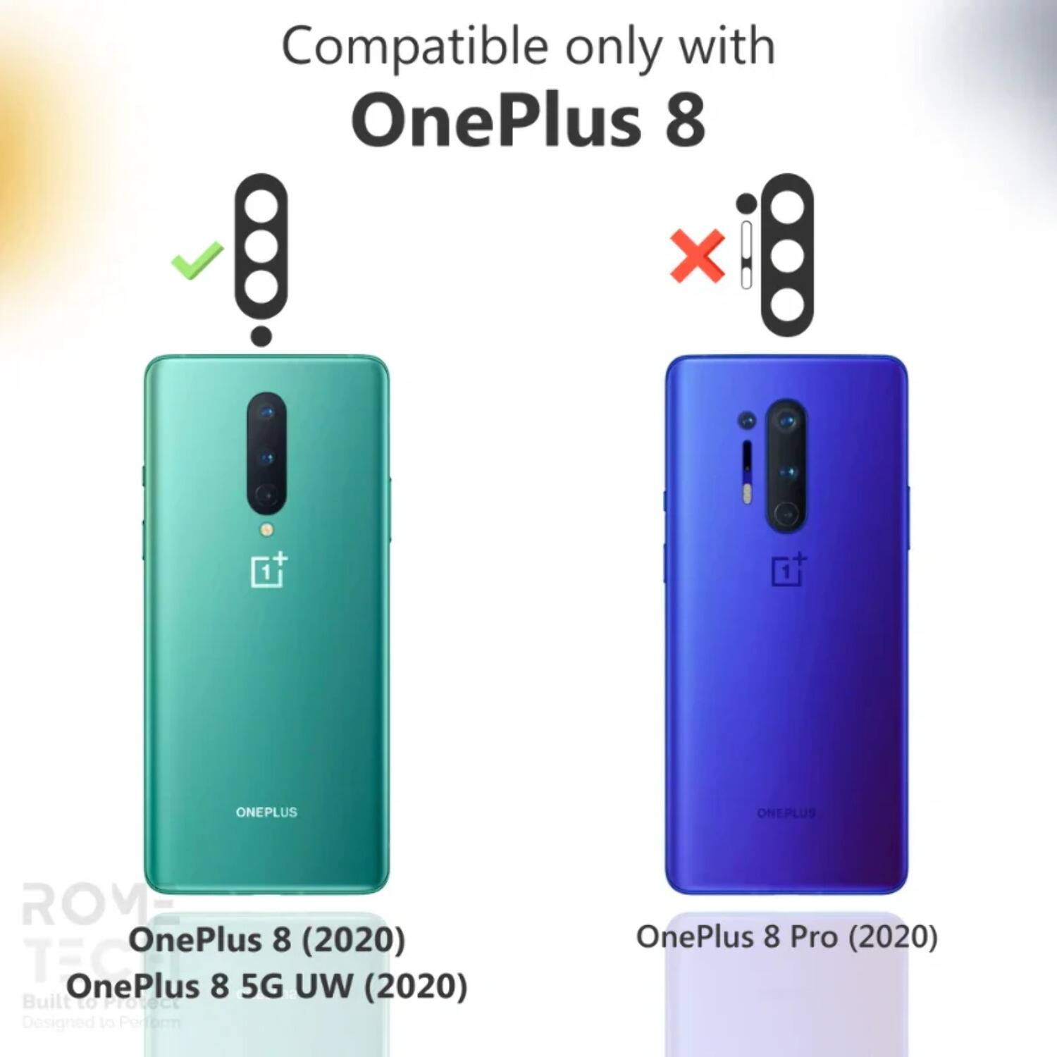Compatible only with OnePlus 8  
OnePlus 8 (2020)  
OnePlus 8 5G UW (2020)  
OnePlus 8 Pro (2020)