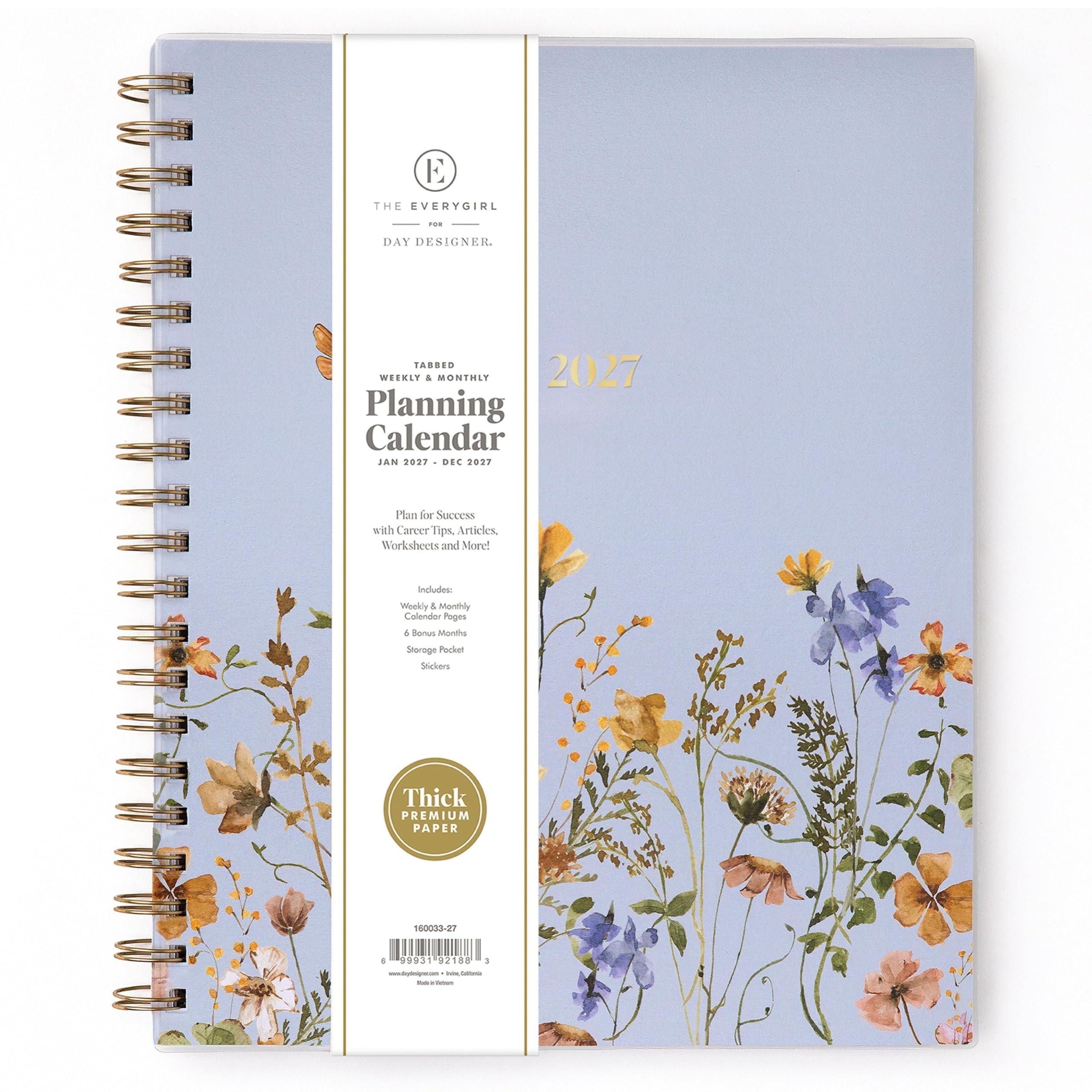 THE EVERYGIRL  
FOR  
DAY DESIGNER.  

2027  

TABBED WEEKLY & MONTHLY  
Planning Calendar  
JAN 2027 - DEC 2027  

Plan for Success with Career Tips, Articles, Worksheets and More!  
Includes: Weekly / Monthly Calendar Pages & Bonus Months  
Storage Pocket Stickers  
Thick PREMIUM PAPER  

150033-27  
0 99931-92188 1 www.daydesigner.com