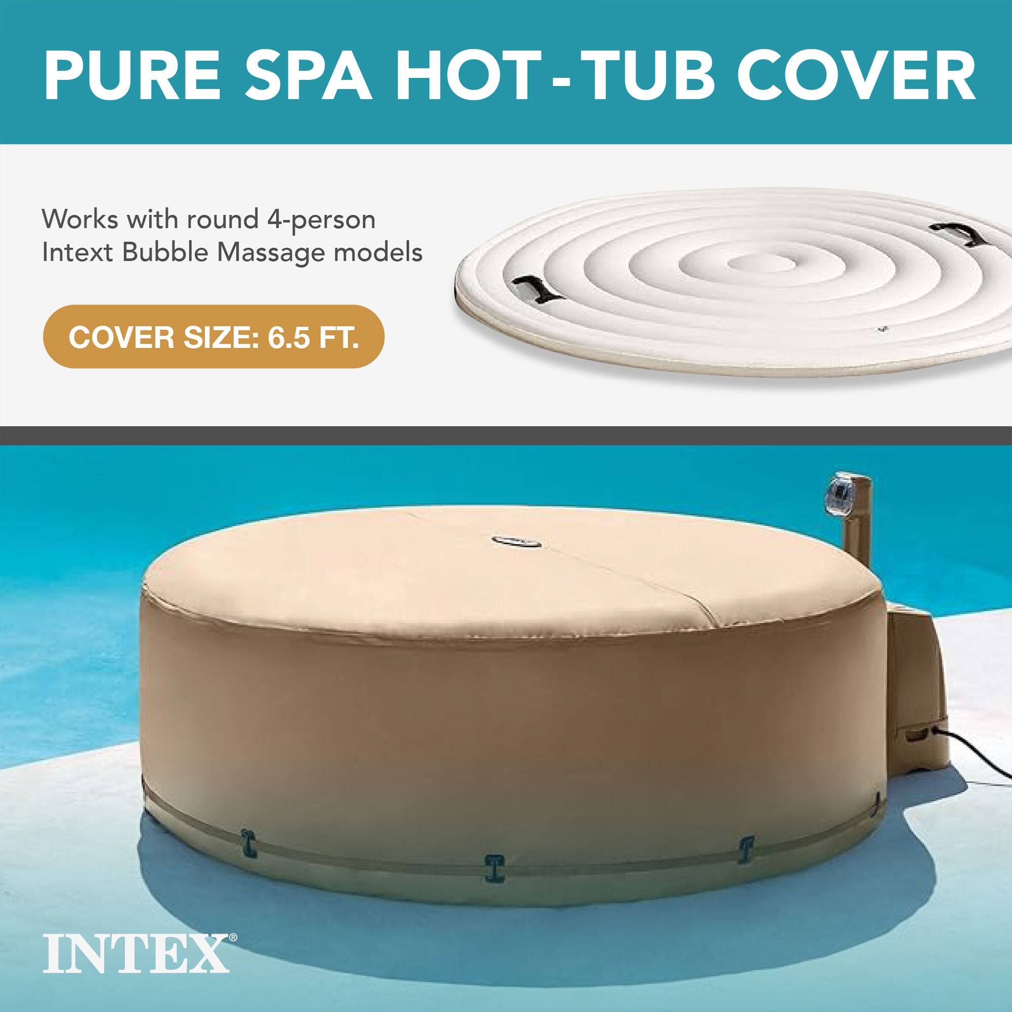 PURE SPA HOT-TUB COVER

Works with round 4-person Intex Bubble Massage models

COVER SIZE: 6.5 FT.

INTEX