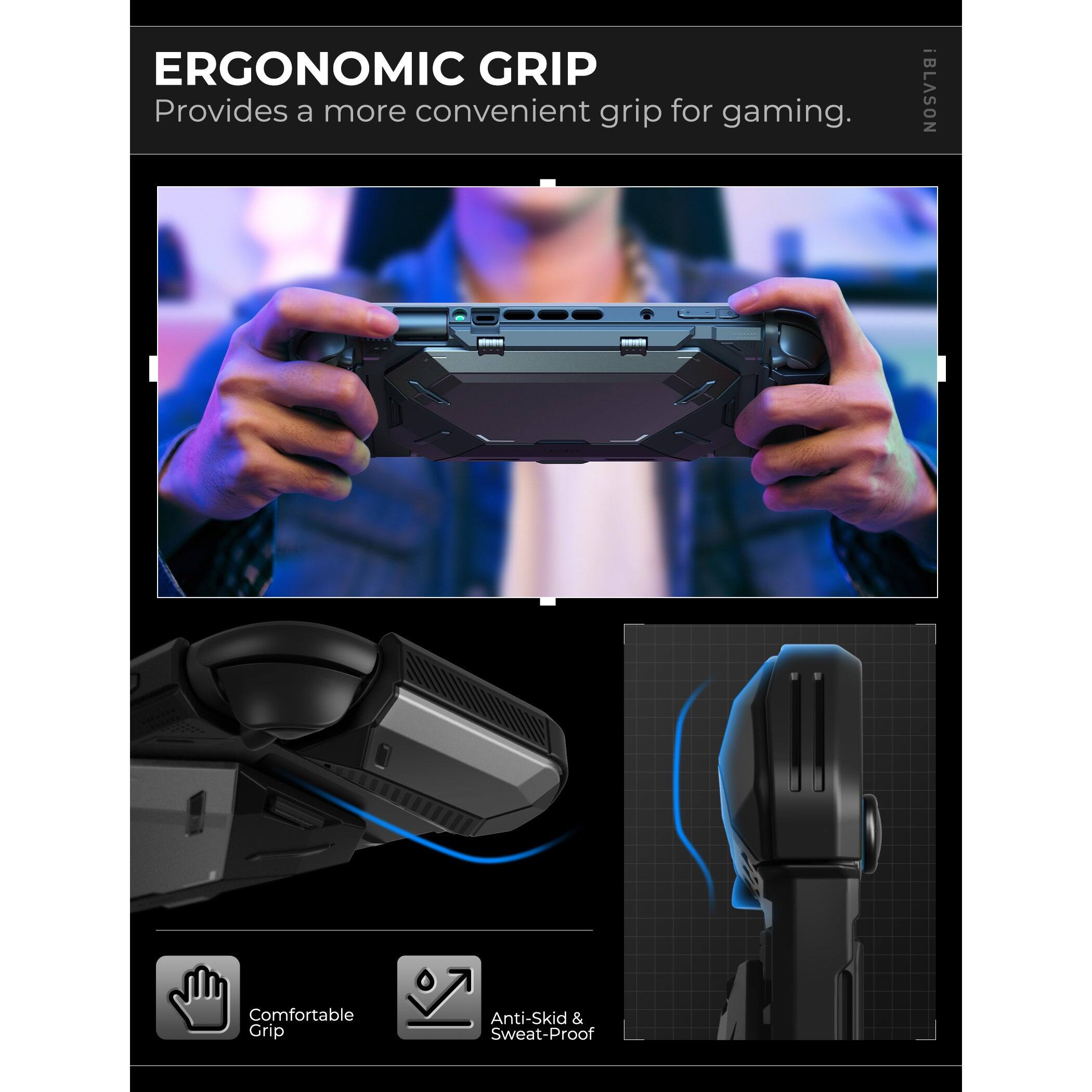 ERGONOMIC GRIP  
Provides a more convenient grip for gaming.  

Comfortable Grip  
Anti-Skid & Sweat-Proof
