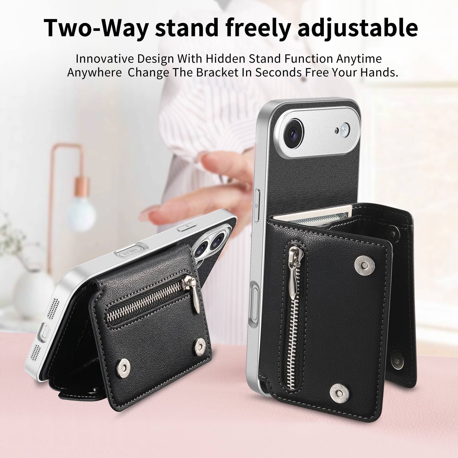 Two-Way stand freely adjustable  
Innovative Design With Hidden Stand Function Anytime Anywhere Change The Bracket In Seconds Free Your Hands.