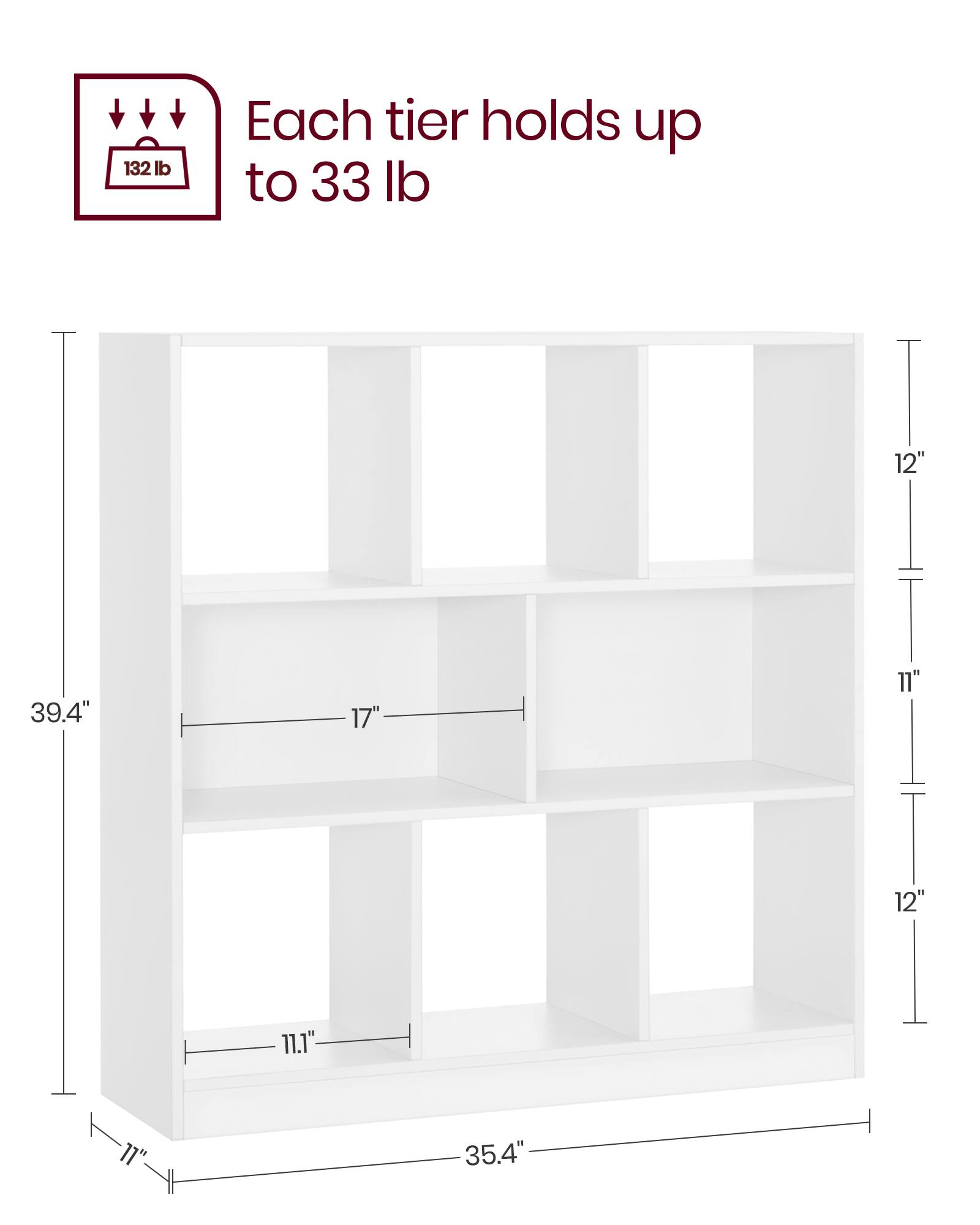 132 lb  
Each tier holds up to 33 lb  

12"  
39.4"  
17"  
11"  
12"  
11.1"  
11"  
35.4"